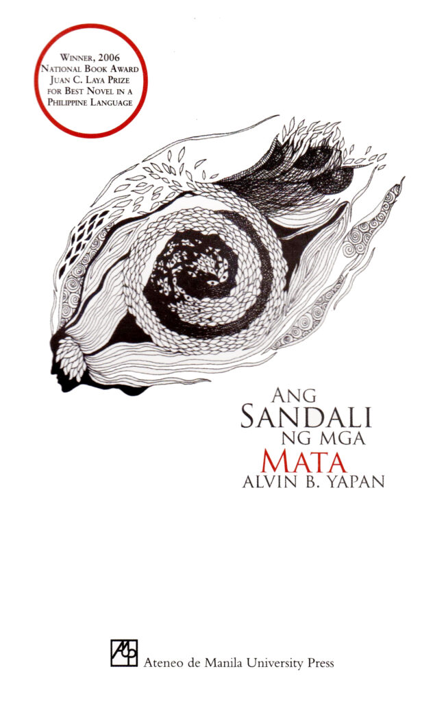 Original Filipino cover of Alvin Yapan’s novel Ang Sandali ng mga Mata (Time of the Eye), published by Ateneo de Manila University Press in 2006. The PEN Presents Translation Grant 2025.
