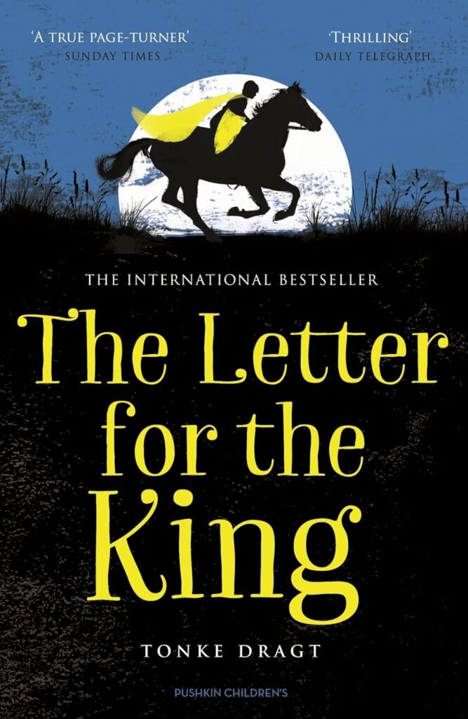 The Letter for the King book cover - Dutch translated children’s book by Tonke Dragt, Pushkin Children’s Books, featured on In Other Worlds.