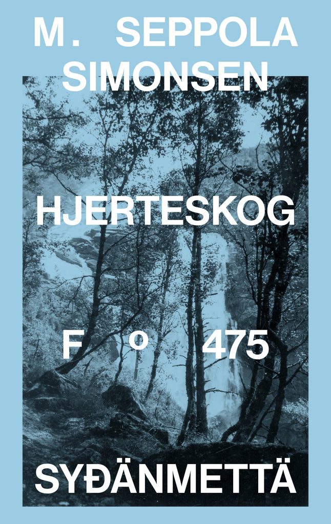 Cover of Hjerteskog. Syđänmettä. by M. Seppola Simonsen, translated by Eirill Alvilde Falck for the PEN/Heim Translation Fund Grants 2026.